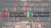 L’Université de Sudbury et l’Université de Hearst annoncent un partenariat pour la gestion de la bibliothèque et la mutualisation de leurs collections