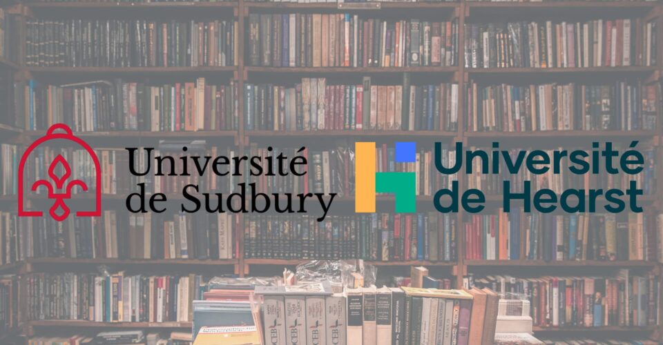 L’Université de Sudbury et l’Université de Hearst annoncent un partenariat pour la gestion de la bibliothèque et la mutualisation de leurs collections